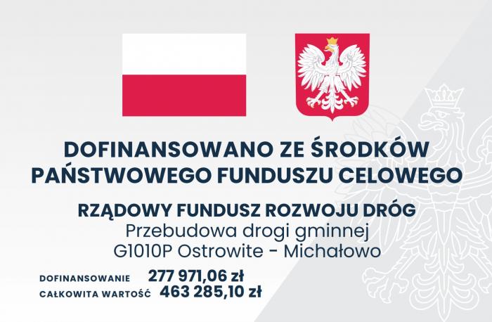 Przebudowa drogi gminnej G1010P Ostrowite - Michałowo