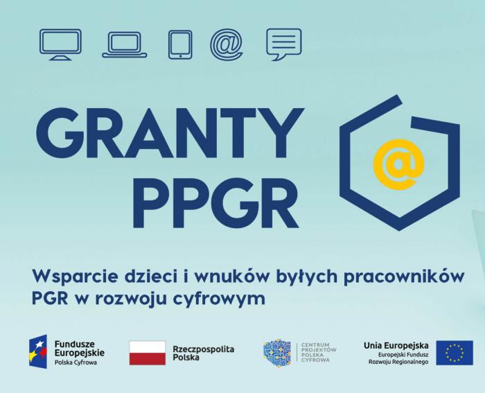 Granty PPGR - ważna informacja dla Beneficjentów